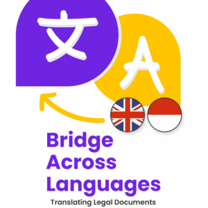 Buku Bridge Across Languages Translating Legal Documents to Indonesian from English