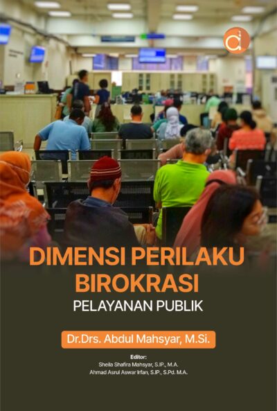 Buku Dimensi Perilaku Birokrasi Pelayanan Publik