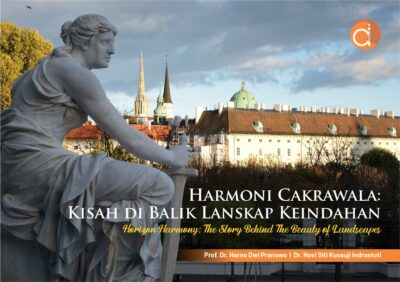 Buku Harmoni Cakrawala: Kisah di Balik Lanskap Keindahan Horizon Harmony: The Story Behind The Beauty of Landscapes