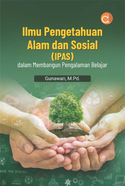 Buku Ilmu Pengetahuan Alam dan Sosial (IPAS) dalam Membangun Pengalaman Belajar