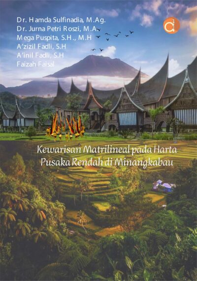 Buku Kewarisan Matrilineal Pada Harta Pusaka Rendah Di Minangkabau