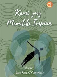 Kami Yang Memiliki Impian