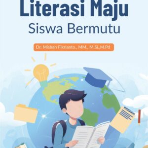 Buku Literasi Maju Siswa Bermutu