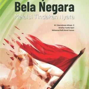 Buku Mewujudkan Bela Negara Melalui Tindakan Nyata