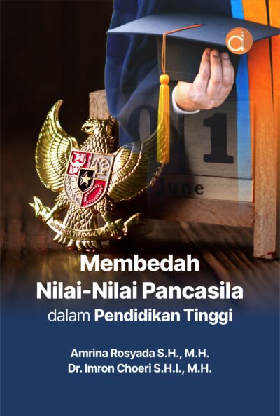 Buku Membedah Nilai-Nilai Pancasila dalam Pendidikan Tinggi