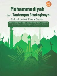 Buku Muhammadiyah dan Tantangan Strategisnya: Solusi untuk Masa Depan