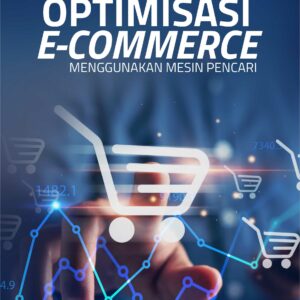 Buku Optimisasi E-Commerce Menggunakan Mesin Pencari