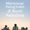 Buku Mercusuar Paling Indah di Bumi Palestina