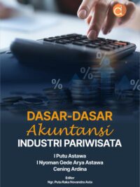Buku Dasar-Dasar Akuntansi Industri Pariwisata