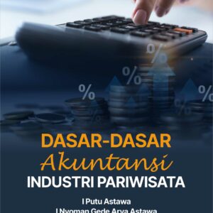 Buku Dasar-Dasar Akuntansi Industri Pariwisata
