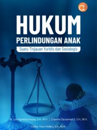 Buku Hukum Perlindungan Anak Suatu Tinjauan Yuridis dan Sosiologis