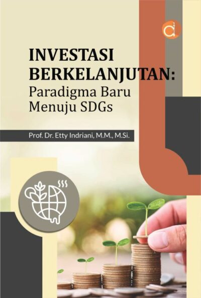 Buku Investasi Berkelanjutan: Paradigma Baru Menuju SDGs