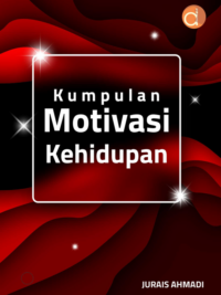 Buku Kumpulan Motivasi Kehidupan