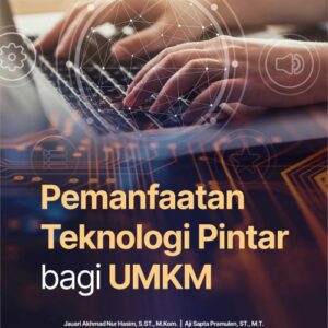 Buku Pemanfaatan Teknologi Pintar Bagi UMKM