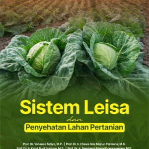 Buku Sistem Leisa dan Penyehatan Lahan Pertanian
