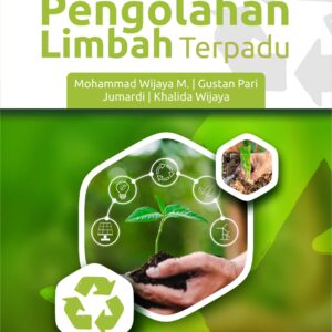 Buku Sistem Pengolahan Limbah Terpadu