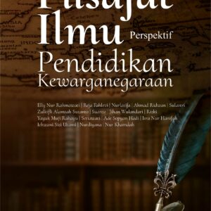 Buku Filsafat Ilmu Perspektif Pendidikan Kewarganegaraan