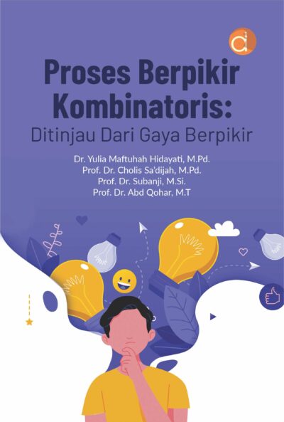 Buku Proses Berpikir Kombinatoris: Ditinjau Dari Gaya Berpikir