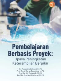 Buku Pembelajaran Berbasis Proyek : Upaya Peningkatan Keterampilan Berpikir