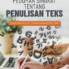 Buku Pedoman Singkat Tentang Penulisan Teks