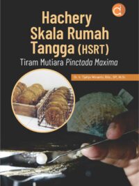 Buku Hachery Skala Rumah Tangga (HSRT) Tiram Mutiara Pinctada Maxima