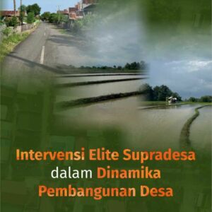 Buku Intervensi Elite Supradesa dalam Dinamika Pembangunan Desa
