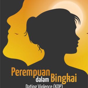 Buku Perempuan dalam Bingkai Dating Violence (KDP)