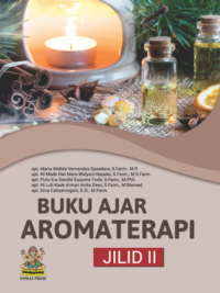 Buku Ajar Aromaterapi Jilid II