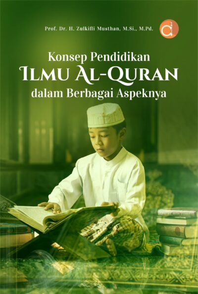 Buku Konsep Pendidikan Ilmu Al-Quran dalam Berbagai Aspeknya