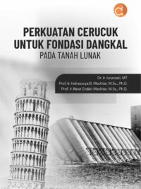 Buku Perkuatan Cerucuk untuk Fondasi Dangkal pada Tanah Lunak