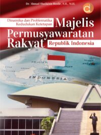 Buku Dinamika dan Problematika Kedudukan Ketetapan