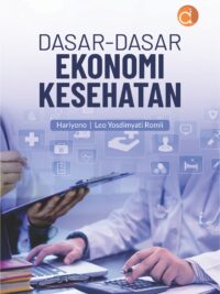 Buku Dasar-Dasar Ekonomi Kesehatan