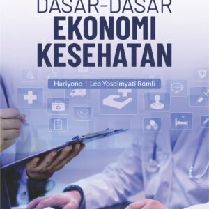 Buku Dasar-Dasar Ekonomi Kesehatan