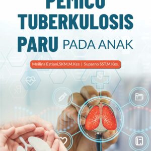 Buku Pemicu Tuberkulosis Paru pada Anak