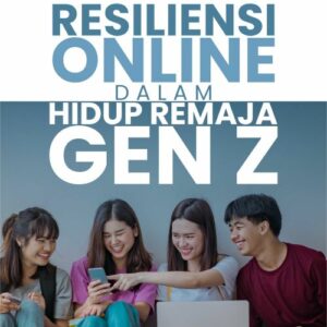 Buku Resiliensi Online dalam Hidup Remaja Gen Z