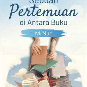 Buku Sebuah Pertemuan di Antara Buku