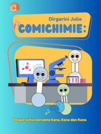 Buku Comichimie: Belajar Kimia Bersama Kana, Kena dan Kuna