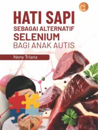 Buku Hati Sapi Sebagai Alternatif Selenium bagi Anak Autis