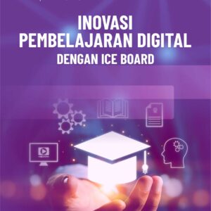 Buku Inovasi Pembelajaran Digital dengan Ice Board