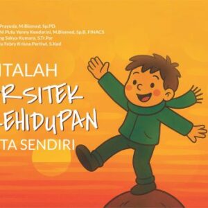 Buku Kitalah Arsitek Kehidupan Kita Sendiri