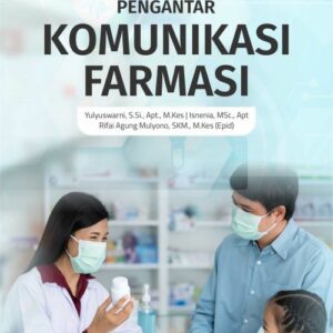 Buku Pengantar Komunikasi Farmasi