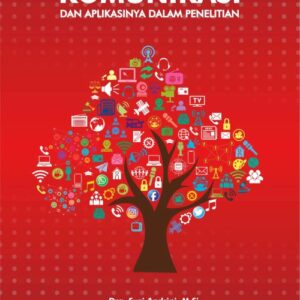 Buku Pengantar Komunikasi dan Aplikasinya dalam Penelitian