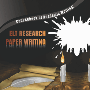 Buku Academic Writing: ELT Research Paper Writing