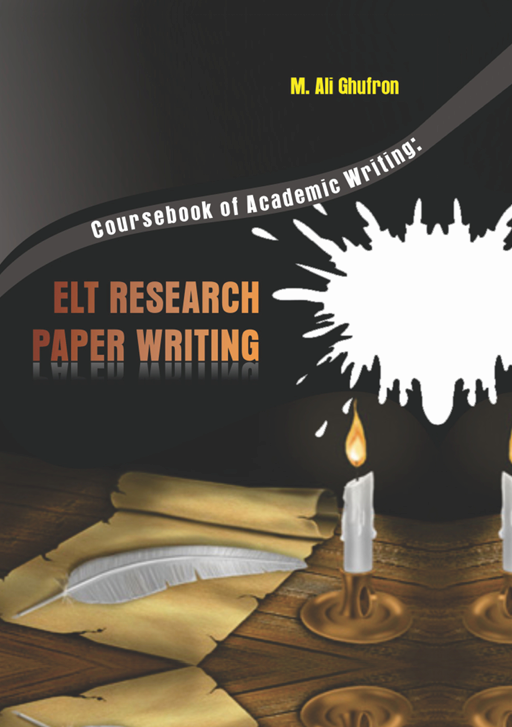 Buku ACADEMIC WRITING: ELT RESEARCH PAPER WRITING