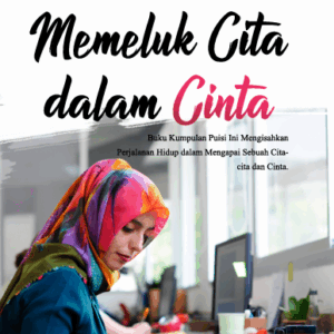Buku Memeluk Cita Dalam Cinta