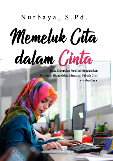 Memeluk Cita Dalam Cinta