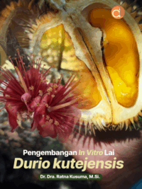 Buku Pengembangan In vitro Lai Durio kutejensis