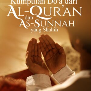 Buku Kumpulan Do'a dari Al-Qur’an dan As-Sunnah yang Shahih