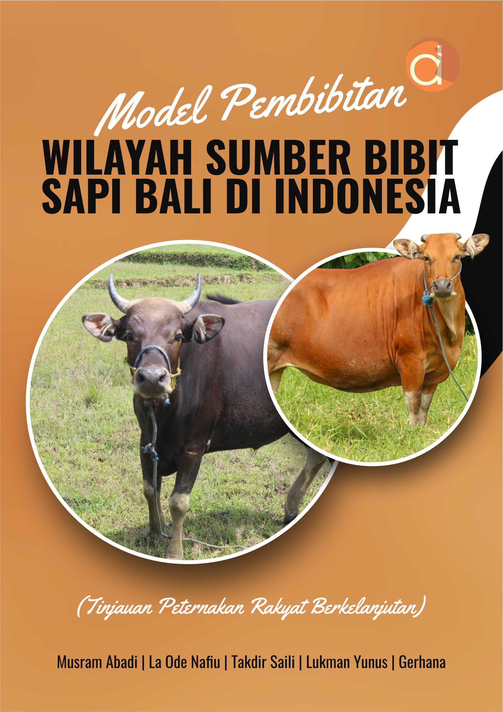 Model Pembibitan Wilayah Sumber Bibit Sapi Bali di Indonesia