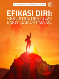 Buku Efikasi Diri: Kekuatan Regulasi Emosi dan Optimisme